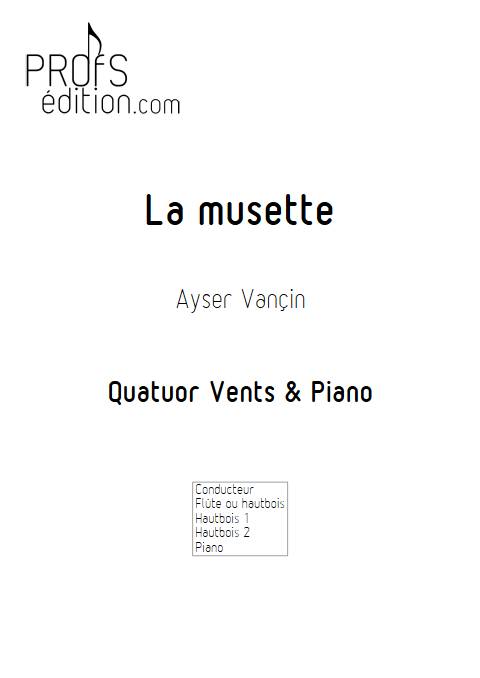 La Musette - Quatuor Vents & Piano - VANCIN A. - page de garde