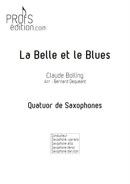 La Belle et le Blues - Quatuor de Saxophones - BOLLING C. - page de garde