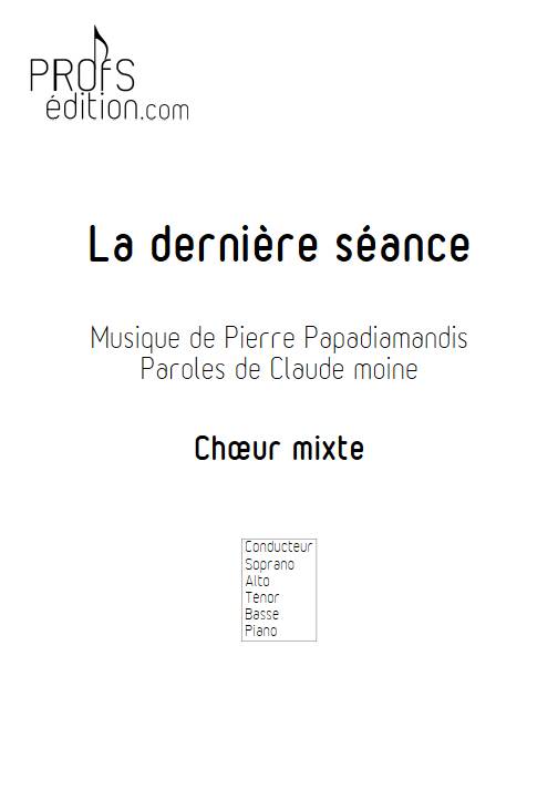 La dernière séance - Choeur mixte - PAPADIAMANDIS P. - page de garde