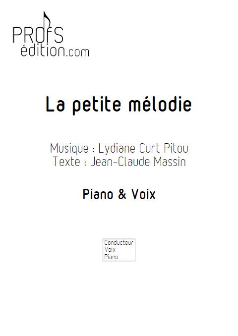 La petite mélodie - Piano Voix - CURT PITOU L. - page de garde