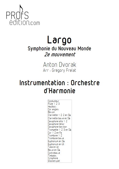 Largo (Symphonie du nouveau monde) - Orchestre d'Harmonie - FRELAT G. - page de garde