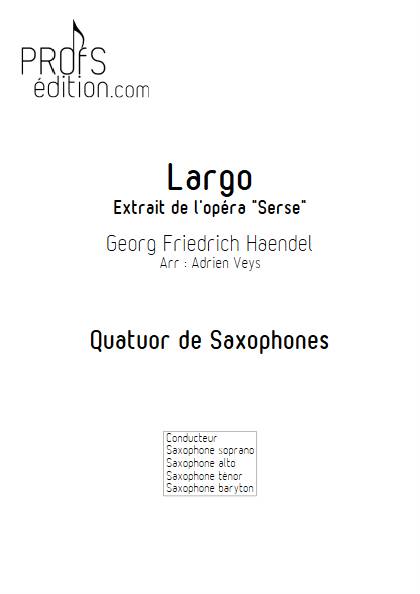 Largo Opera Serse - Quatuor de Saxophones - HAENDEL G. F. - page de garde