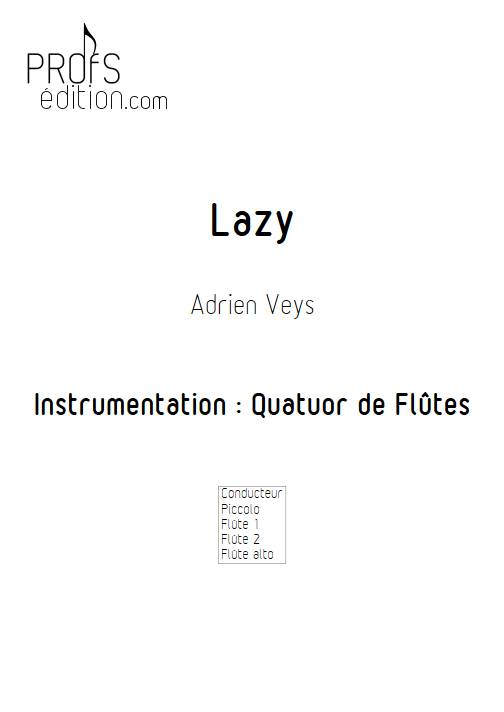 Lazy - Quatuor de Flûtes - VEYS A. - page de garde