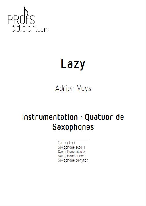 Lazy - Quatuor de Saxophones - VEYS A. - page de garde