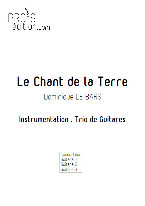 Chant de la Terre - Trios Guitare - LE BARS D. - page de garde