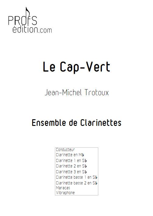 Le Cap-Vert - Ensemble de Clarinettes - TROTOUX J-M. - page de garde