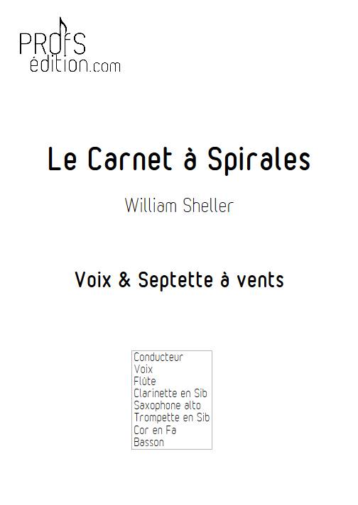 Le Carnet à Spirales - Chant et Septet à vents - SHELLER W. - page de garde