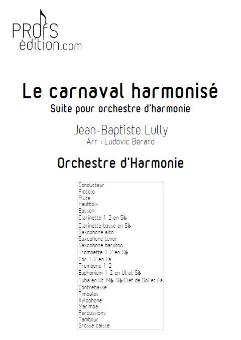 Le carnaval harmonisé - Orchestre d'Harmonie - LULLY J-B - page de garde