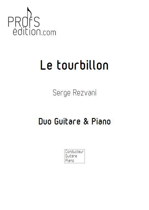 Le tourbillon - Duo Piano Guitare - REZVANI S. - page de garde