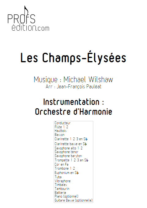 Les Champs Elysees - Orchestre d'Harmonie - WILSHAW M. - page de garde