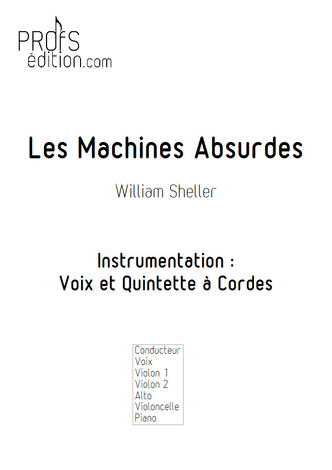 Les Machines Absurdes - Chant et Quintette à Cordes - SHELLER W. - page de garde