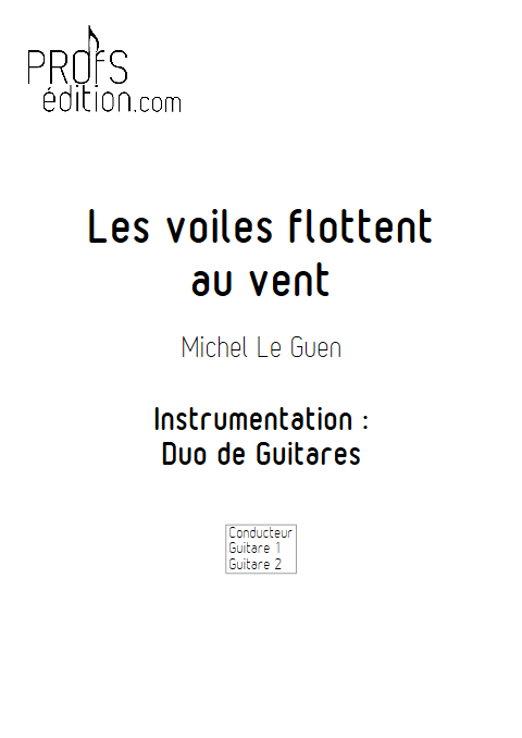 Les voiles flottent au vent - Duo de Guitares - LE GUEN M. - page de garde