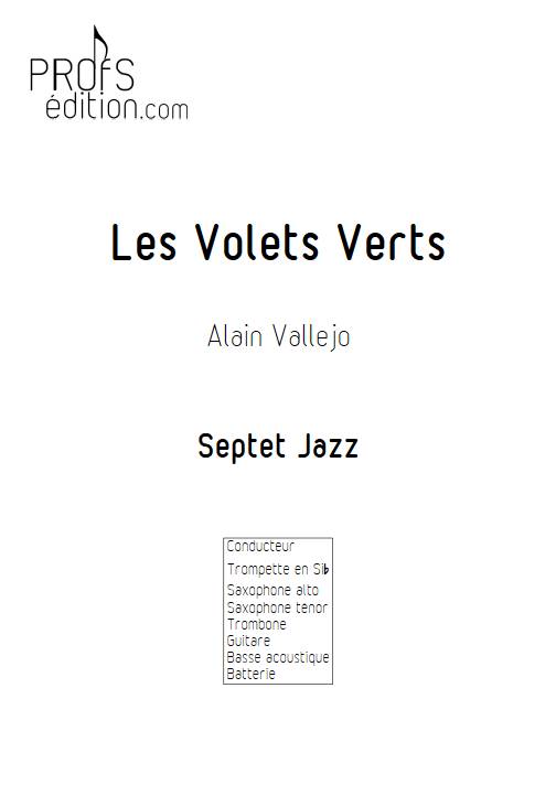 Les volets verts - Septet Jazz - VALLEJO A. - page de garde