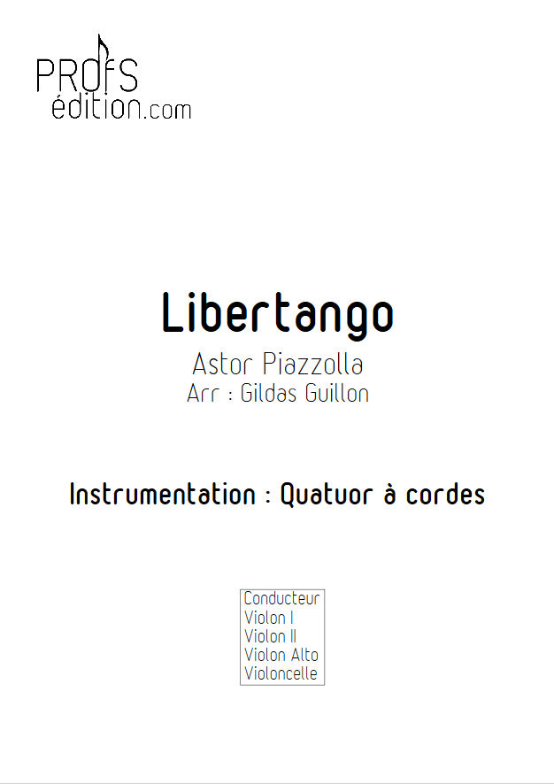 Libertango - Quatuor à Cordes - PIAZZOLLA A. - page de garde