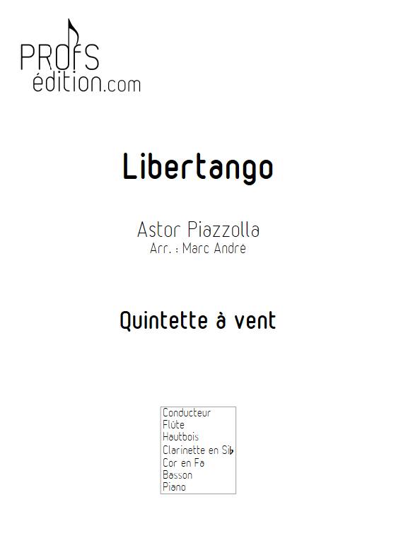 Libertango - Quinette à vents - PIAZZOLLA A. - page de garde