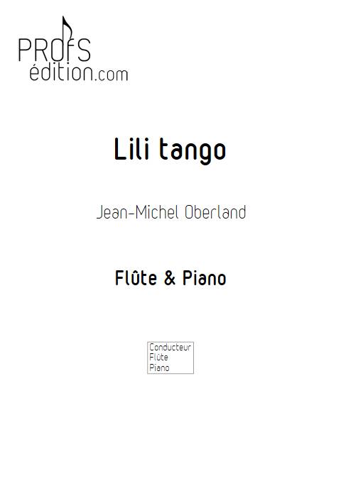 Lili tango - Flûte & Piano - OBERLAND J-M. - page de garde