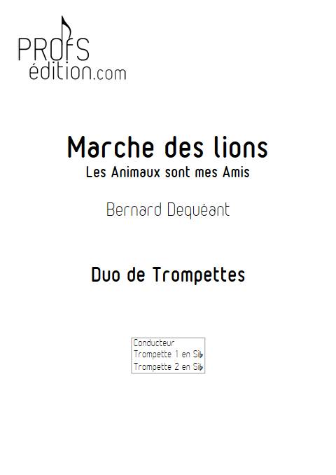 Marche des Lions - Duo de trompettes - DEQUEANT B. - page de garde