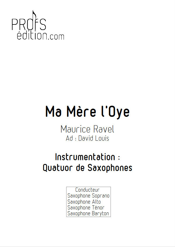 Ma mère l'Oye, Pavane... - Quatuor Saxophones - RAVEL M. - page de garde