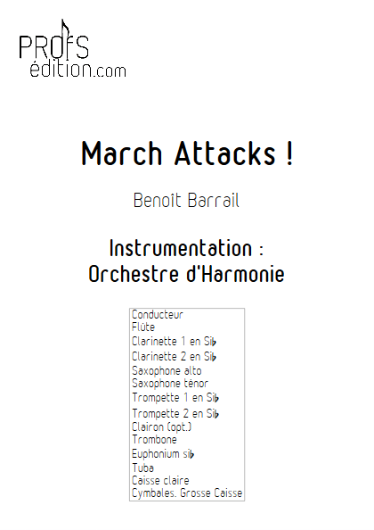 March Attacks - Orchestre d'Harmonie - BARRAIL B. - page de garde