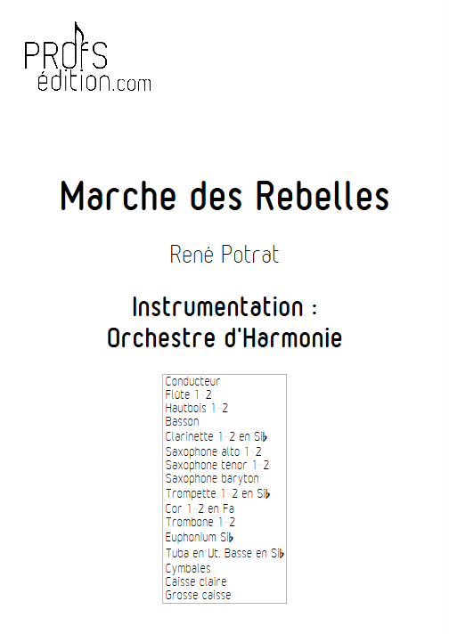 Marche des Rebelles - Orchestre d'Harmonie - POTRAT R. - page de garde