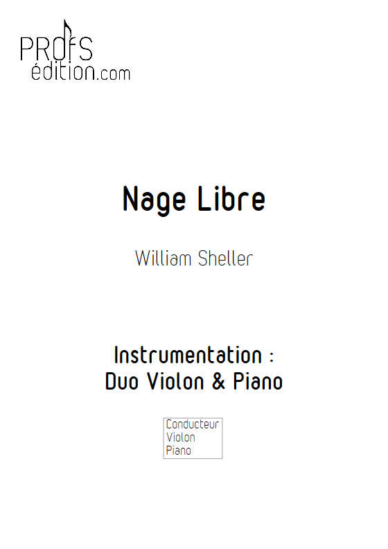 Nage libre - Violon & Piano - SHELLER W. - page de garde