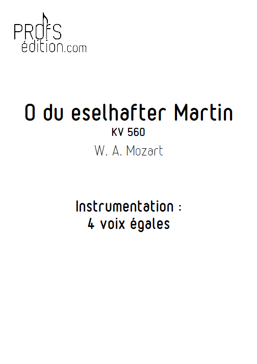 O du eselhafter (Martin qui bat Martine) - 4 voix égales - MOZART W. A. - page de garde