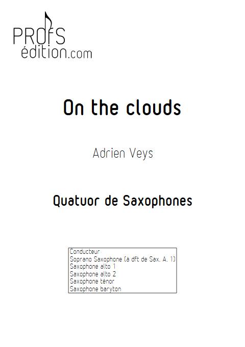 On the clouds - Quatuor de Saxophones - VEYS A. - page de garde