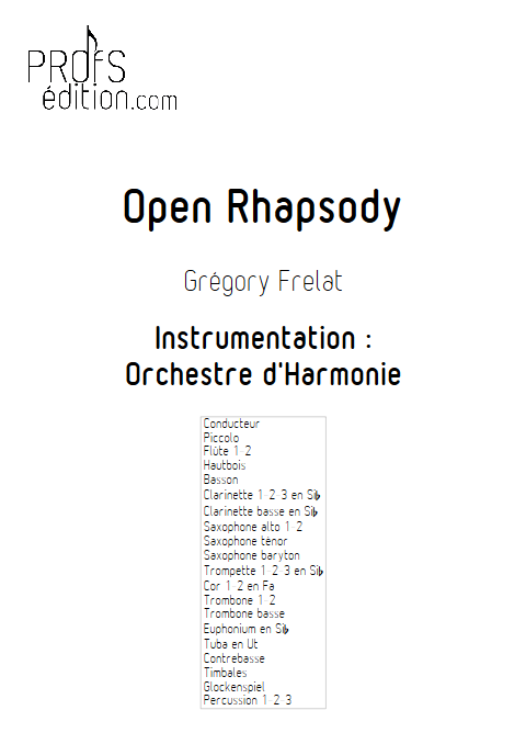 Open Rhapsody - Orchestre d'Harmonie - FRELAT G. - page de garde