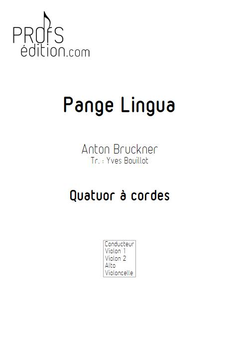 Pange Lingua - Quatuor à Cordes - BRUCKNER A. - page de garde