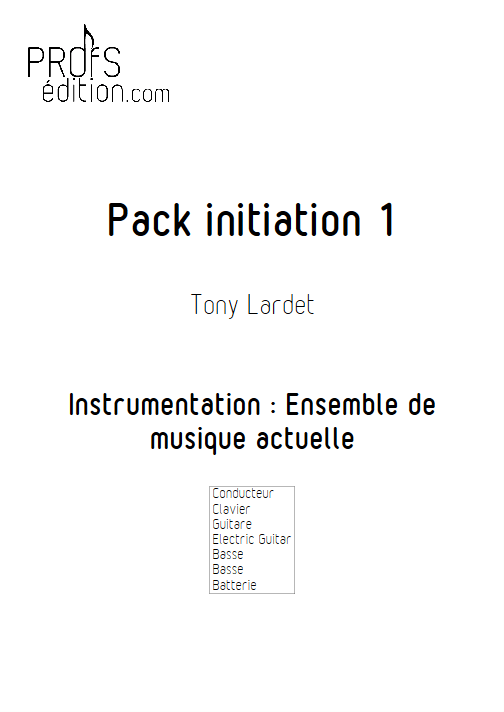 Pack Initiation 1 - Musique Actuelle - LARDET T. - page de garde