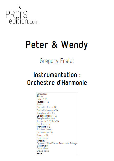 Peter et Wendy - Orchestre d'Harmonie - FRELAT G. - page de garde