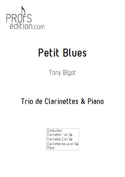 Petit Blues - Trio de Clarinettes & Piano - BIGOT T. - page de garde