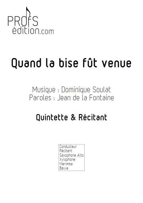 Quand la bise fût venue - Quintette - SOULAT D. - page de garde