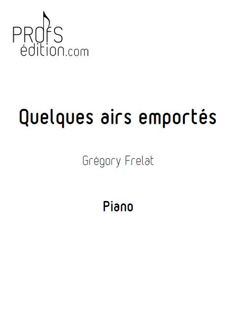 Quelques airs emportés - Piano - FRELAT G. - page de garde