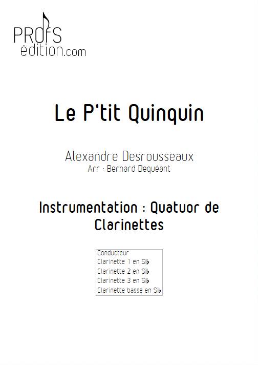 Le P'tit Quinquin - Quatuor de Clarinettes - DEQUEANT B. - page de garde