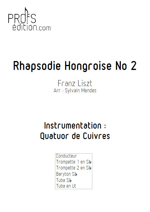 Rhapsodie Hongroise N°2 - Quatuor Cuivres - LISZT F. - page de garde