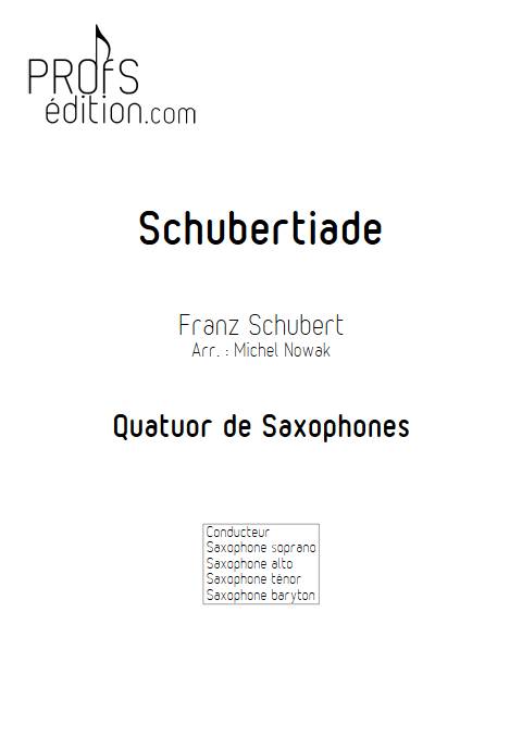 Schubertiade - Quatuor de Saxophones - SCHUBERT F. - page de garde