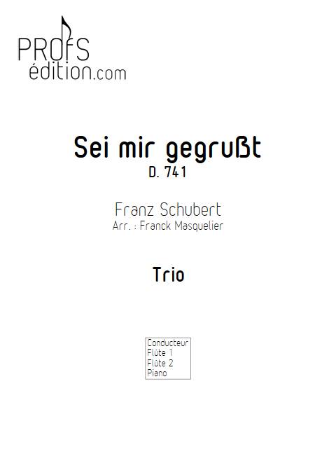 Sei mir gegrußt D 741 - Duo Flûtes Piano - SCHUBERT F. - page de garde
