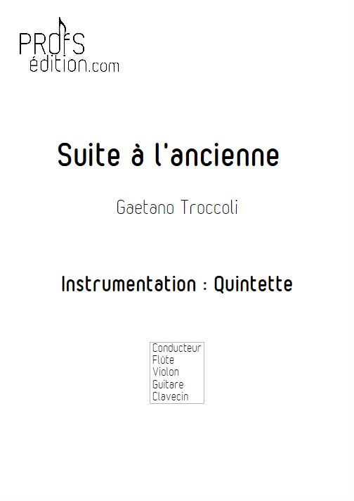 Suite à l'ancienne - Quatuor - TROCCOLI G. - page de garde