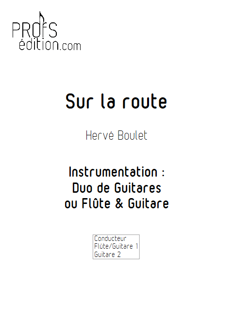 Sur la route - Duo de Guitares ou Flûte & Guitare - BOULET H. - page de garde