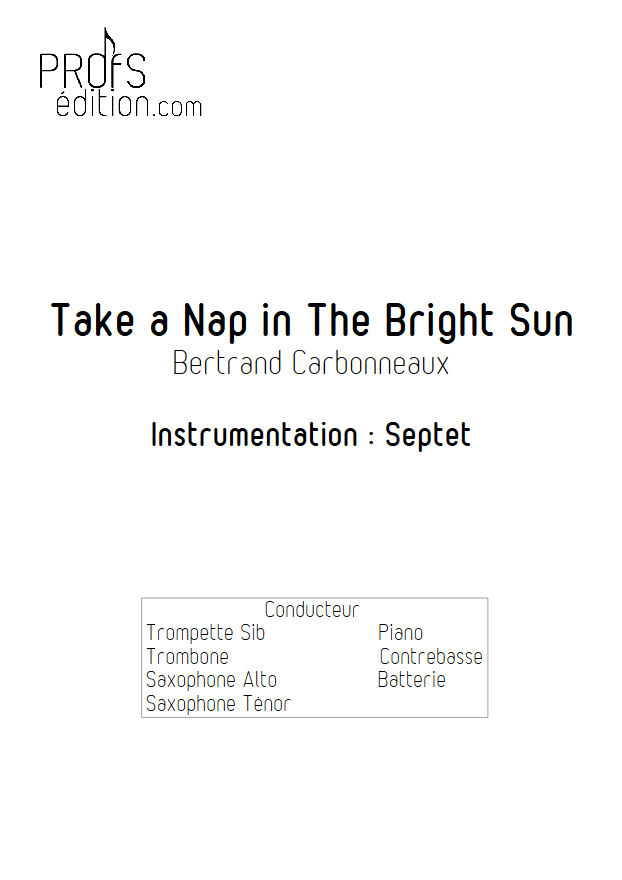 Take a Nap in The Bright Sun - Septet Jazz - CARBONNEAUX B. - page de garde