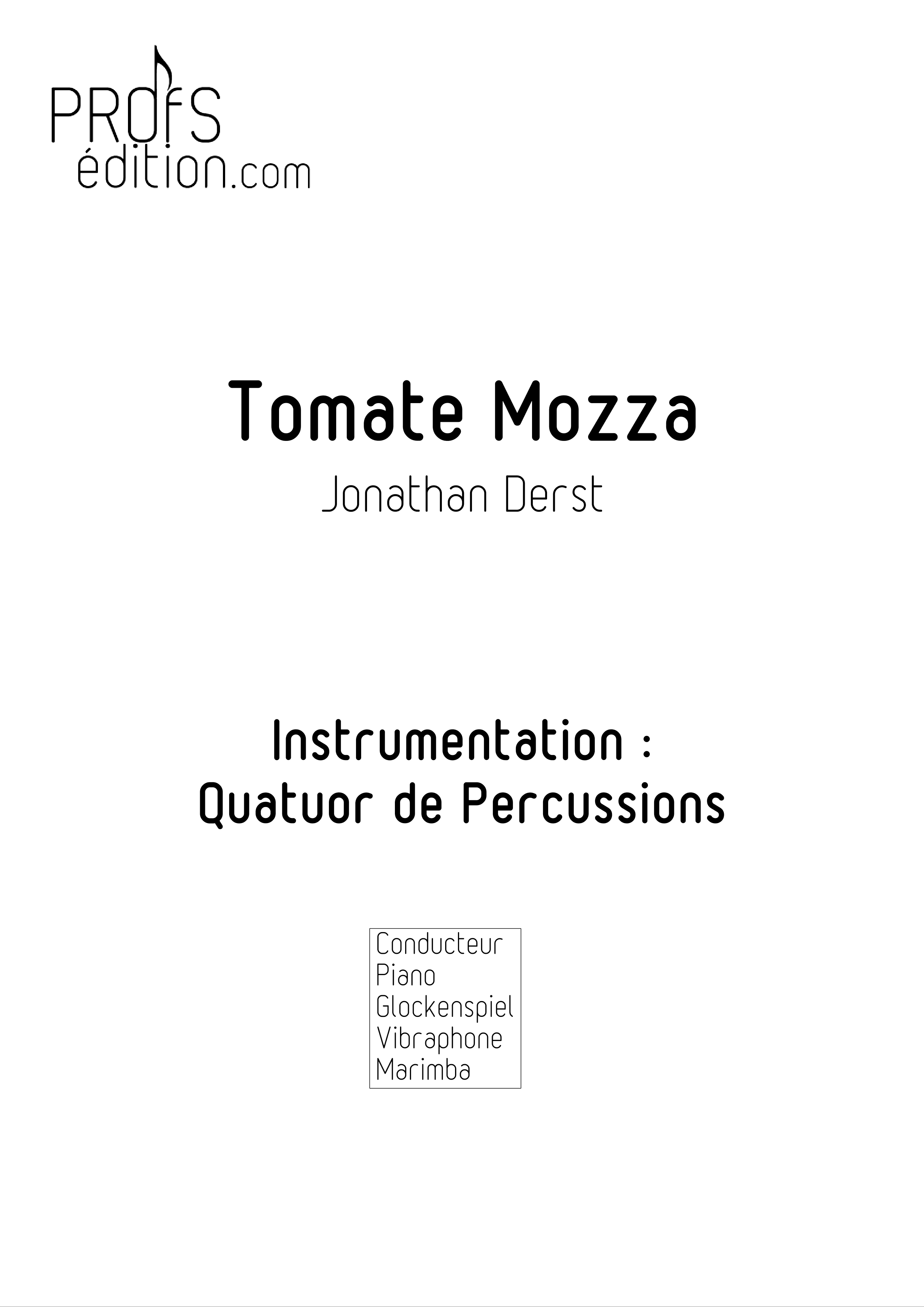 Tomate Mozza - Quatuor de Percussions - DERST J. - page de garde