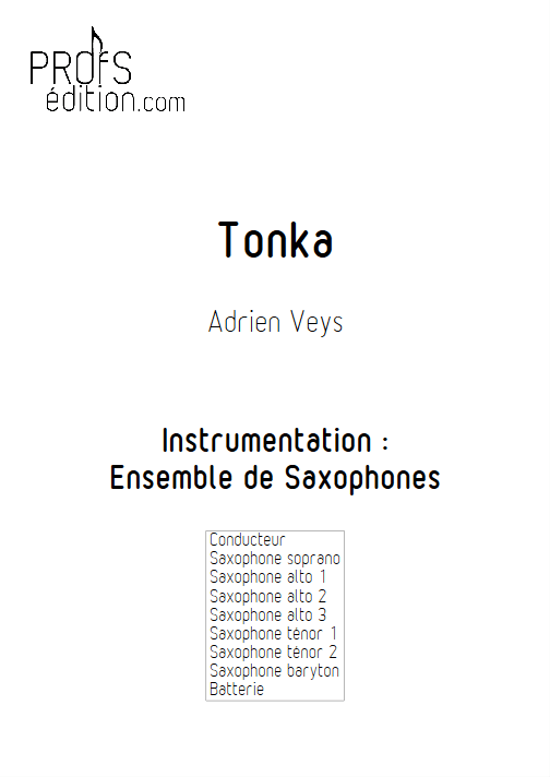 Tonka - Ensemble de Saxophones - VEYS A. - page de garde