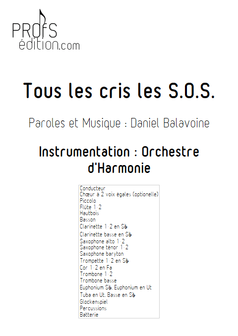 Tous les cris les SOS - Orchestre d'Harmonie - BALAVOINE D. - page de garde