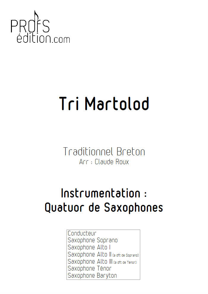 Tri Martelod - Quatuor de Saxophones - TRADITIONNEL BRETON - page de garde