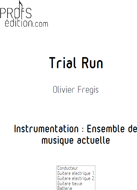 Trial Run - Ensemble de Musiques Actuelles - FREGIS O. - page de garde