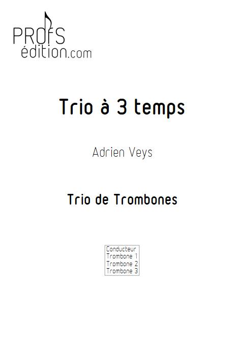 Trio à trois temps - Trio de Trombones - VEYS A. - page de garde