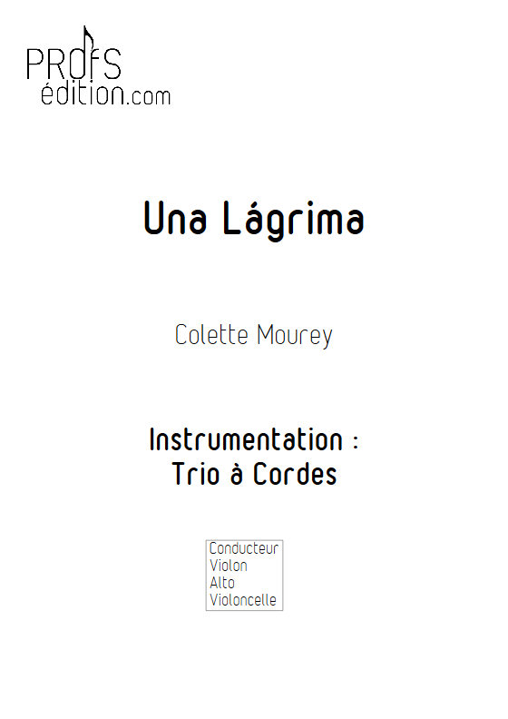 Una Lágrima - Trio à Cordes - MOUREY C. - page de garde