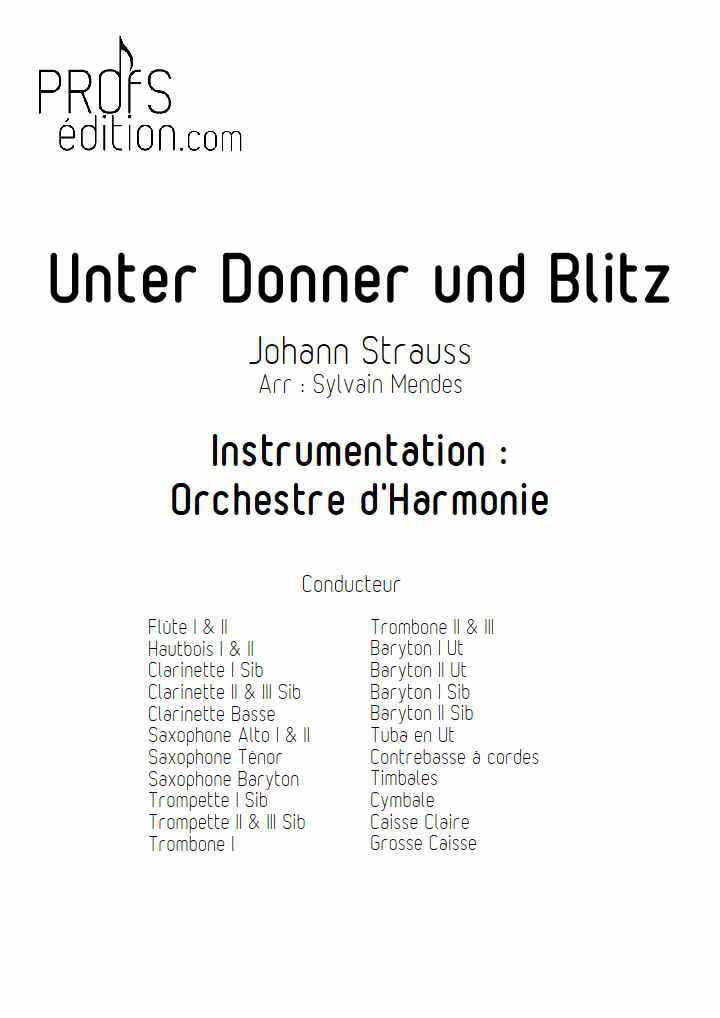 Unter Donner Und Blitz - Orchestre Harmonie - STRAUSS J. - page de garde