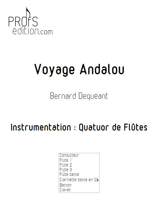 Voyage Andalou - Quatuor de Flûtes - DEQUEANT B. - page de garde